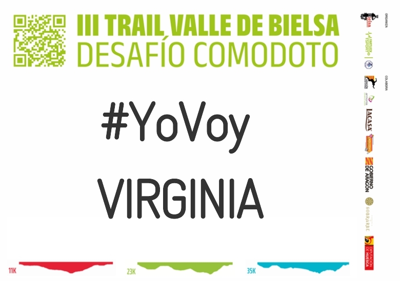 #YoVoy - VIRGINIA (III TRAIL VALLE DE BIELSA. DESAFÍO COMODOTO 2023)