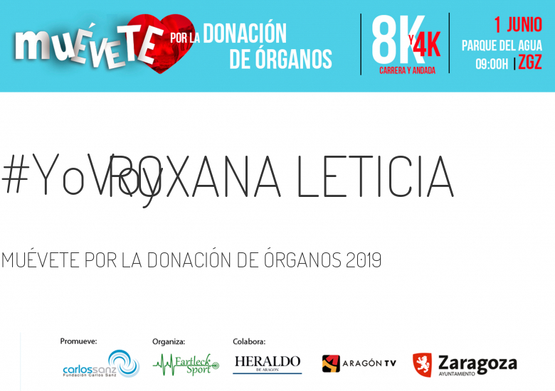 #YoVoy - ROXANA LETICIA (MUÉVETE POR LA DONACIÓN DE ÓRGANOS 2019)