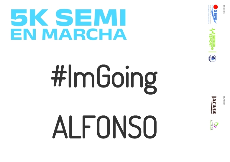 #JoHiVaig - ALFONSO (5K SEMI EN MARCHA 2023)