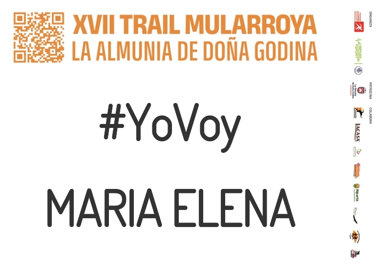 #YoVoy - MARIA ELENA (XVII TRAIL MULARROYA 2023)