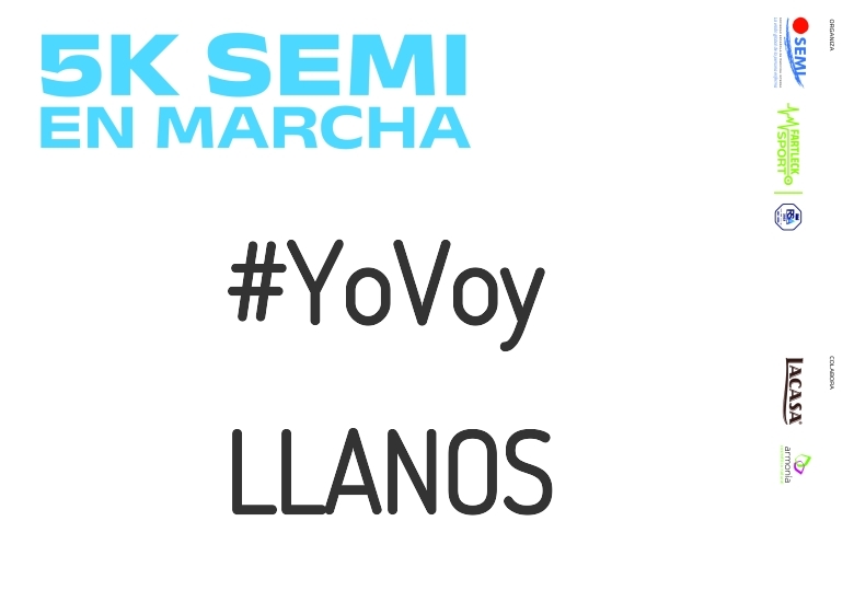#YoVoy - LLANOS (5K SEMI EN MARCHA 2023)
