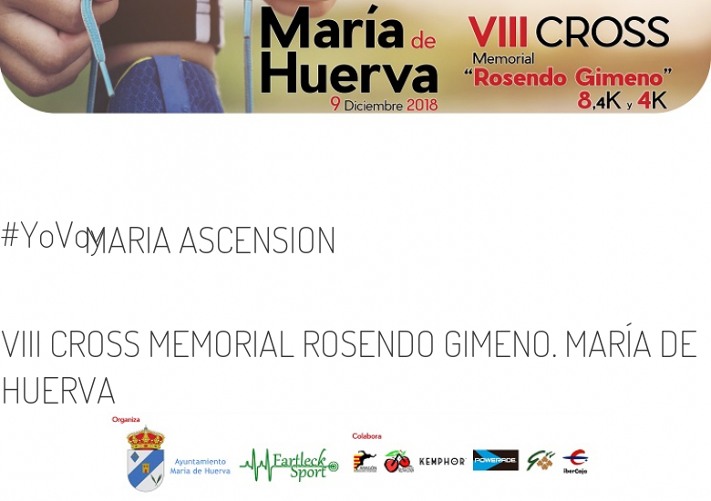 #EuVou - MARIA ASCENSION (VIII CROSS MEMORIAL ROSENDO GIMENO. MARÍA DE HUERVA)