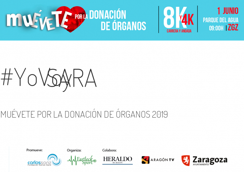 #YoVoy - SARA (MUÉVETE POR LA DONACIÓN DE ÓRGANOS 2019)