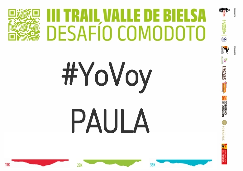 #YoVoy - PAULA (III TRAIL VALLE DE BIELSA. DESAFÍO COMODOTO 2023)