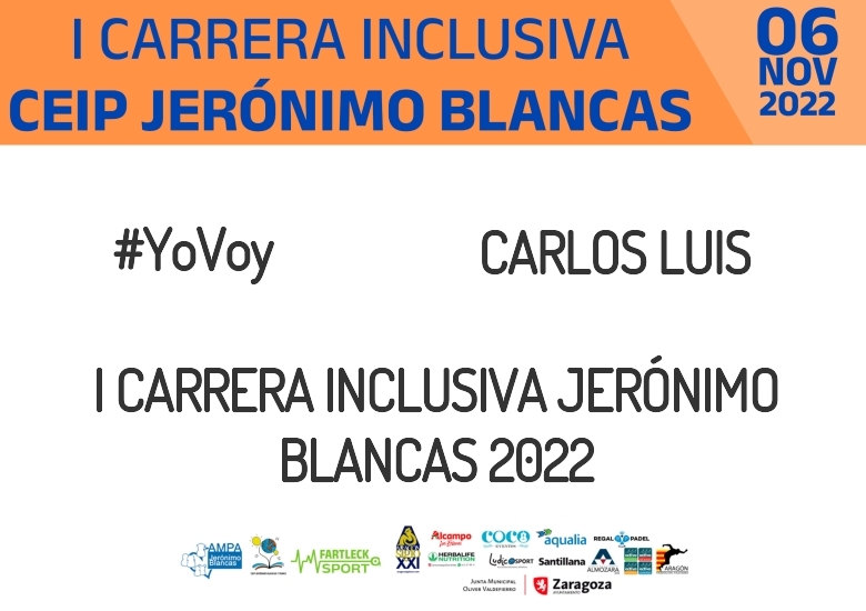 #ImGoing - CARLOS LUIS (I CARRERA INCLUSIVA JERÓNIMO BLANCAS 2022)