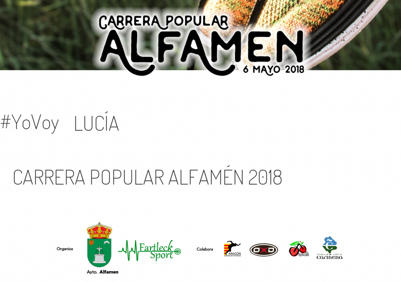 #EuVou - LUCÍA (CARRERA POPULAR ALFAMÉN 2018)