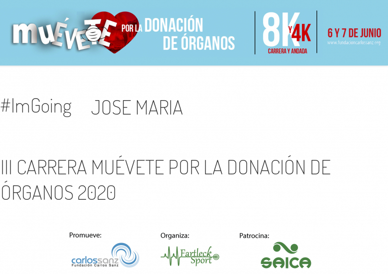 #YoVoy - JOSE MARIA (III CARRERA MUÉVETE POR LA DONACIÓN DE ÓRGANOS 2020 )