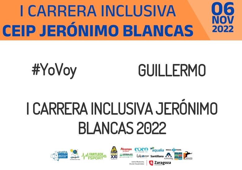 #YoVoy - GUILLERMO (I CARRERA INCLUSIVA JERÓNIMO BLANCAS 2022)