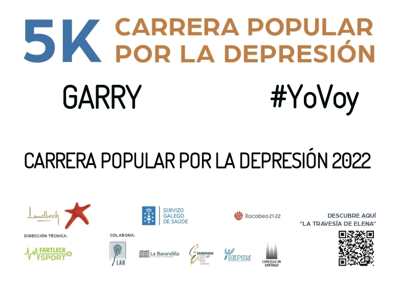 #JoHiVaig - GARRY (CARRERA POPULAR POR LA DEPRESIÓN 2022)