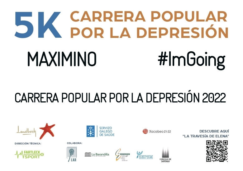 #JoHiVaig - MAXIMINO (CARRERA POPULAR POR LA DEPRESIÓN 2022)