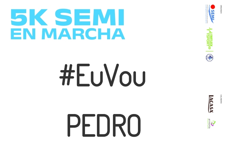 #JoHiVaig - PEDRO (5K SEMI EN MARCHA 2023)