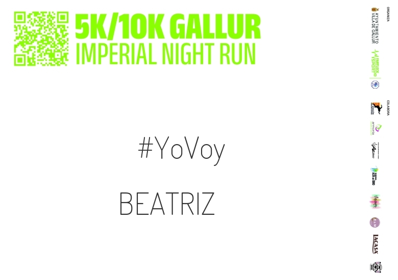 #YoVoy - BEATRIZ (GALLUR IMPERIAL NIGHT RUN)