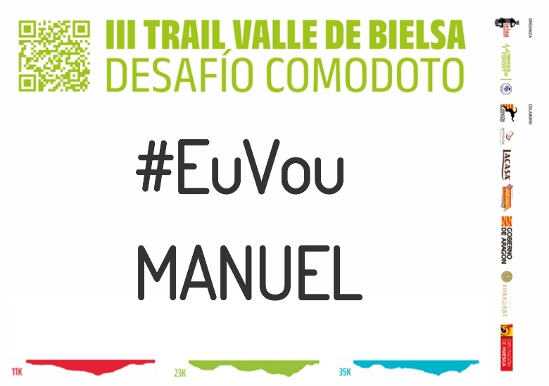 #YoVoy - MANUEL (III TRAIL VALLE DE BIELSA. DESAFÍO COMODOTO 2023)