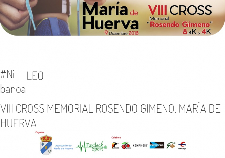 #JeVais - LEO (VIII CROSS MEMORIAL ROSENDO GIMENO. MARÍA DE HUERVA)