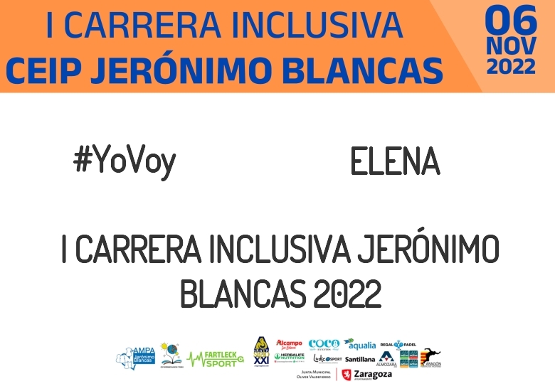 #YoVoy - ELENA (I CARRERA INCLUSIVA JERÓNIMO BLANCAS 2022)