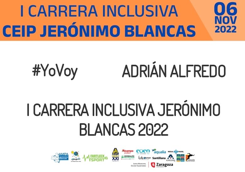 #YoVoy - ADRIÁN ALFREDO (I CARRERA INCLUSIVA JERÓNIMO BLANCAS 2022)