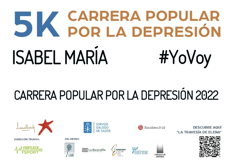 #JoHiVaig - ISABEL MARÍA (CARRERA POPULAR POR LA DEPRESIÓN 2022)