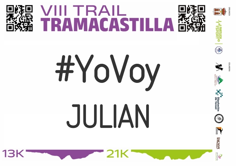 #YoVoy - JULIAN (VIII TRAMACASTILLA TRAIL DESAFÍO BARRANCO HONDO 2023)