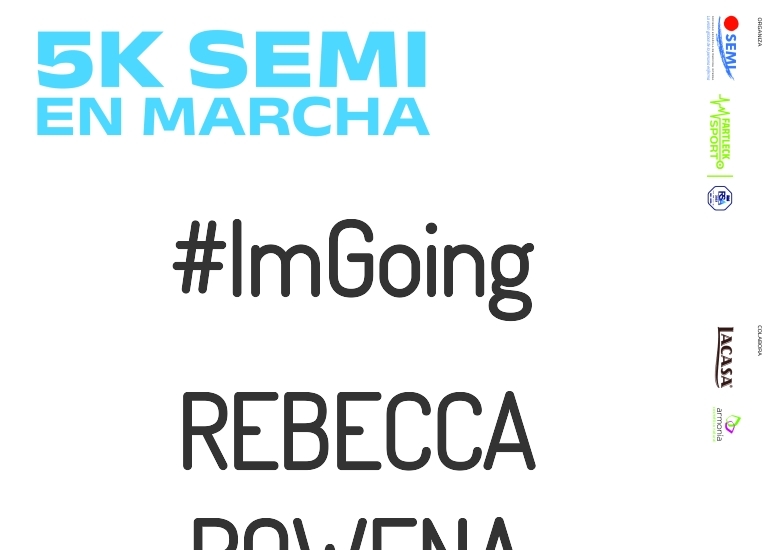 #JoHiVaig - REBECCA ROWENA (5K SEMI EN MARCHA 2023)