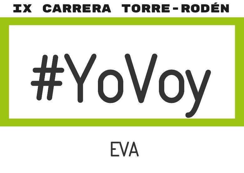 #ImGoing - EVA (IX CARRERA TORRE RODEN 8K 2025)