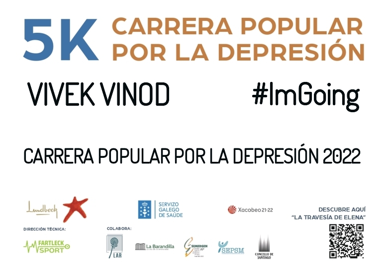 #YoVoy - VIVEK VINOD (CARRERA POPULAR POR LA DEPRESIÓN 2022)