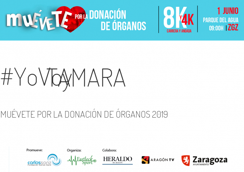 #YoVoy - TAMARA (MUÉVETE POR LA DONACIÓN DE ÓRGANOS 2019)