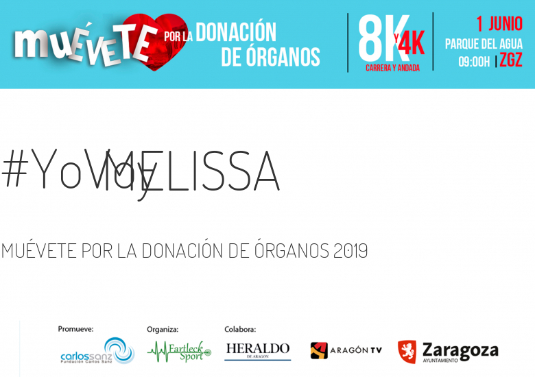 #YoVoy - MELISSA (MUÉVETE POR LA DONACIÓN DE ÓRGANOS 2019)