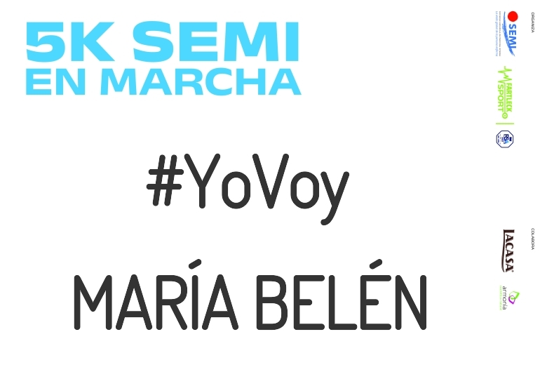 #YoVoy - MARÍA BELÉN (5K SEMI EN MARCHA 2023)