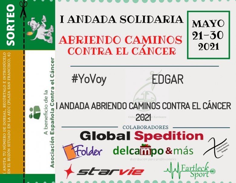 #YoVoy - EDGAR (I ANDADA ABRIENDO CAMINOS CONTRA EL CÁNCER 2021)