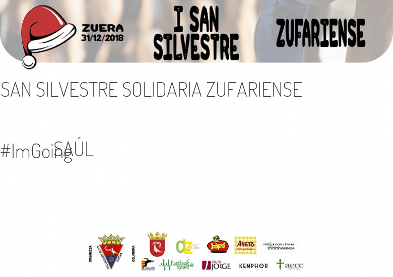 #ImGoing - SAÚL (SAN SILVESTRE SOLIDARIA ZUFARIENSE)
