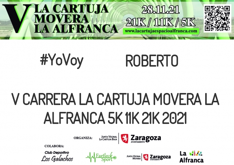 #YoVoy - ROBERTO (V CARRERA LA CARTUJA MOVERA LA ALFRANCA 5K 11K 21K 2021)