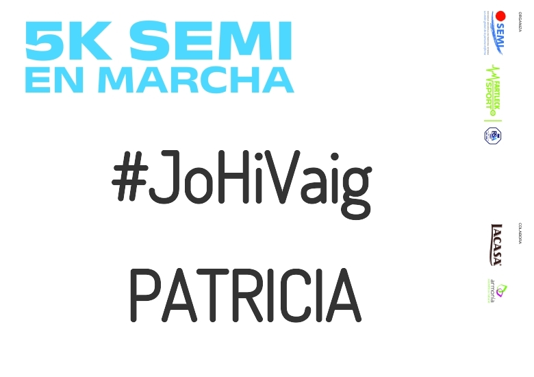 #ImGoing - PATRICIA (5K SEMI EN MARCHA 2023)