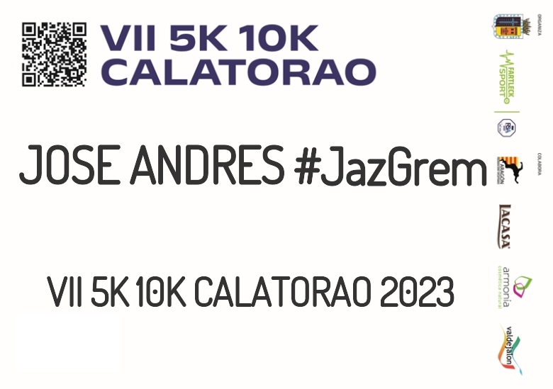 #JoHiVaig - JOSE ANDRES (VII 5K 10K CALATORAO 2023)