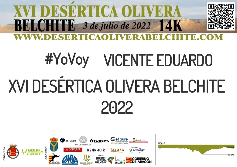 #YoVoy - VICENTE EDUARDO (XVI DESÉRTICA OLIVERA BELCHITE 2022 )