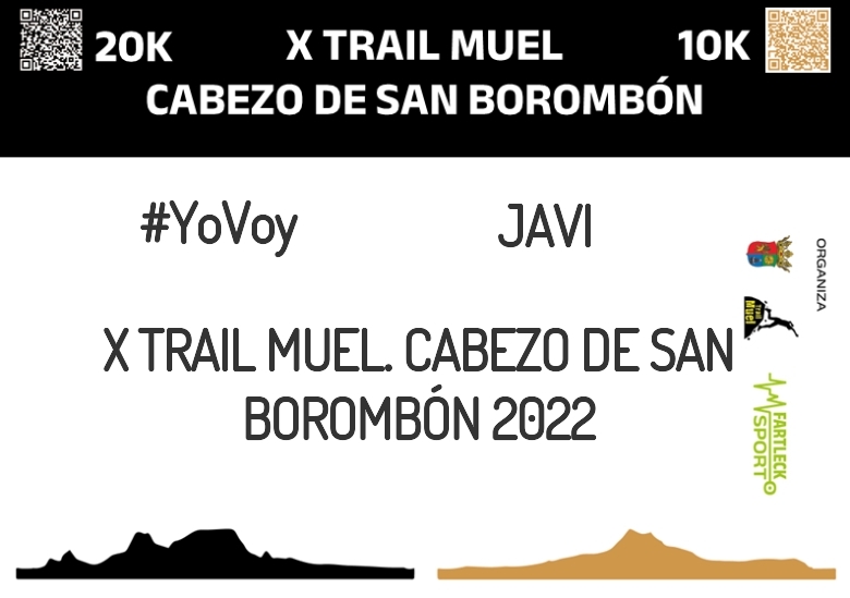 #EuVou - JAVI (X TRAIL MUEL. CABEZO DE SAN BOROMBÓN 2022)