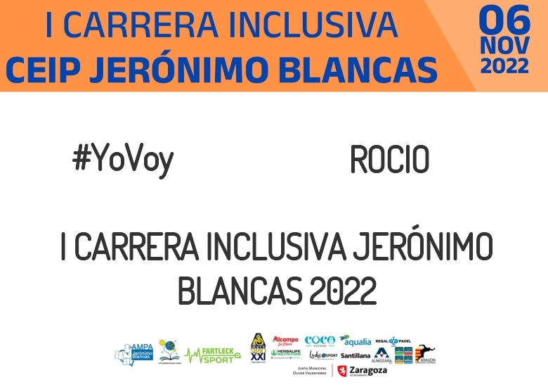 #YoVoy - ROCIO (I CARRERA INCLUSIVA JERÓNIMO BLANCAS 2022)