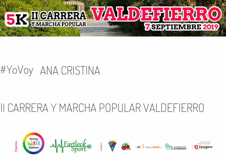 #ImGoing - ANA CRISTINA (II CARRERA Y MARCHA POPULAR VALDEFIERRO)