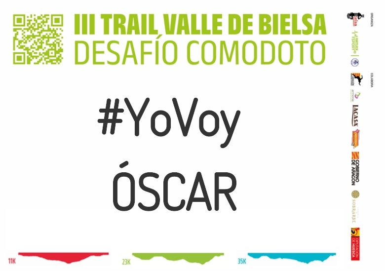 #YoVoy - ÓSCAR (III TRAIL VALLE DE BIELSA. DESAFÍO COMODOTO 2023)