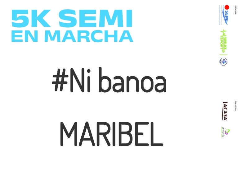 #ImGoing - MARIBEL (5K SEMI EN MARCHA 2023)