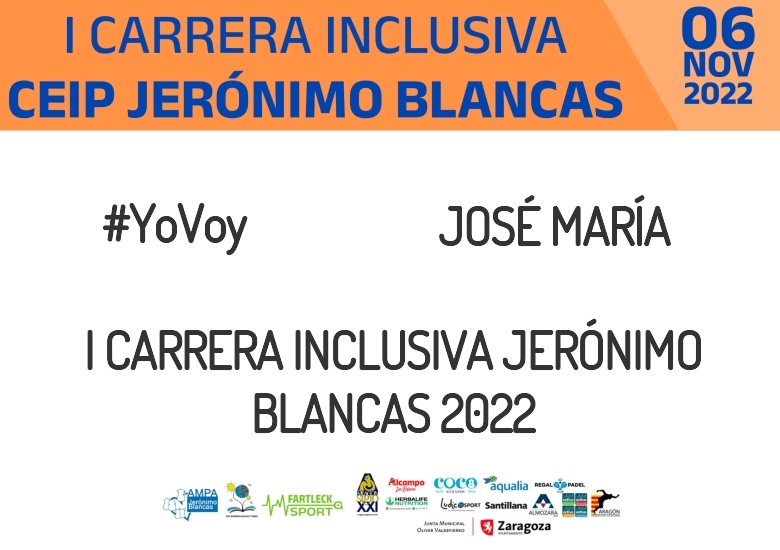#Ni banoa - JOSÉ MARÍA (I CARRERA INCLUSIVA JERÓNIMO BLANCAS 2022)
