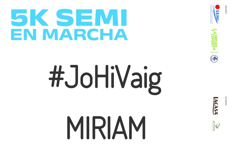 #ImGoing - MIRIAM (5K SEMI EN MARCHA 2023)