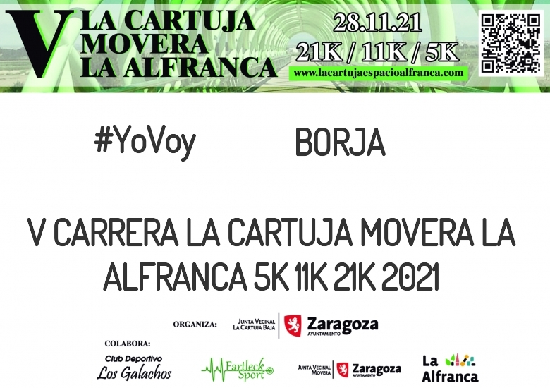 #ImGoing - BORJA (V CARRERA LA CARTUJA MOVERA LA ALFRANCA 5K 11K 21K 2021)