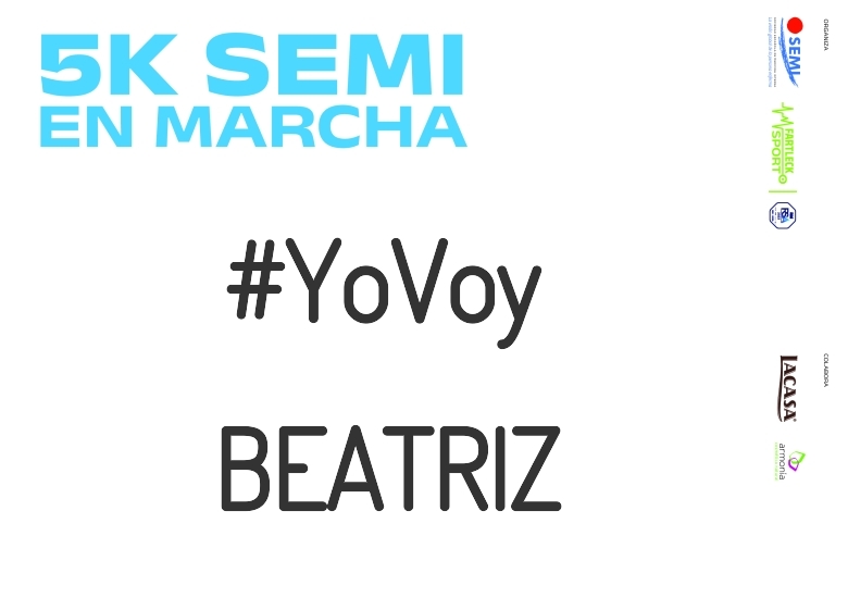 #ImGoing - BEATRIZ (5K SEMI EN MARCHA 2023)