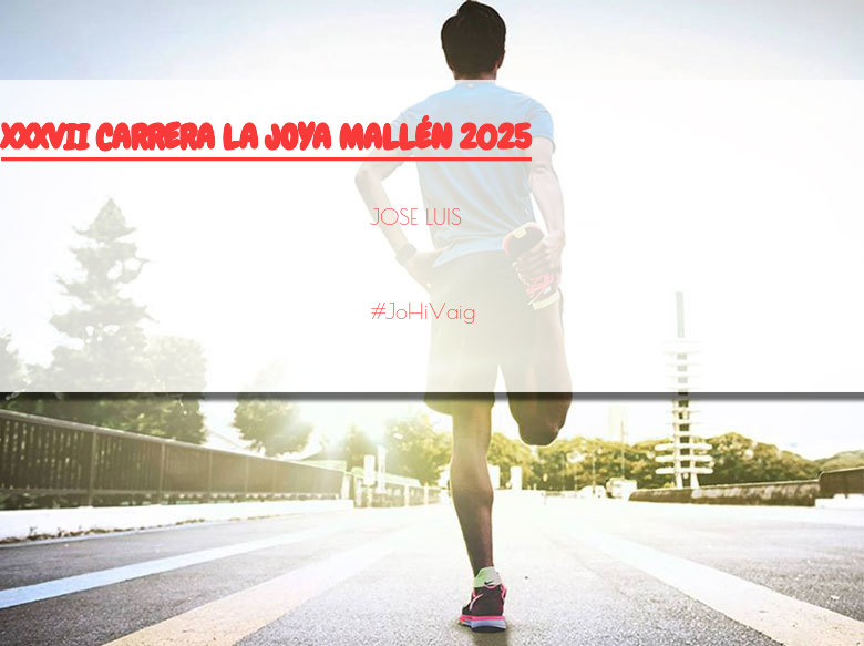 #YoVoy - JOSE LUIS (XXXVII CARRERA LA JOYA MALLÉN 2025)