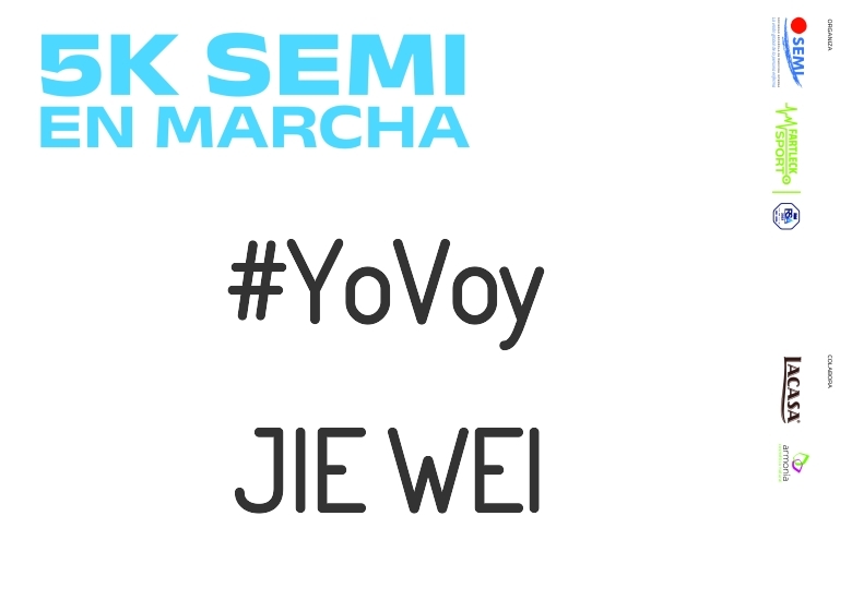 #Ni banoa - JIE WEI (5K SEMI EN MARCHA 2023)