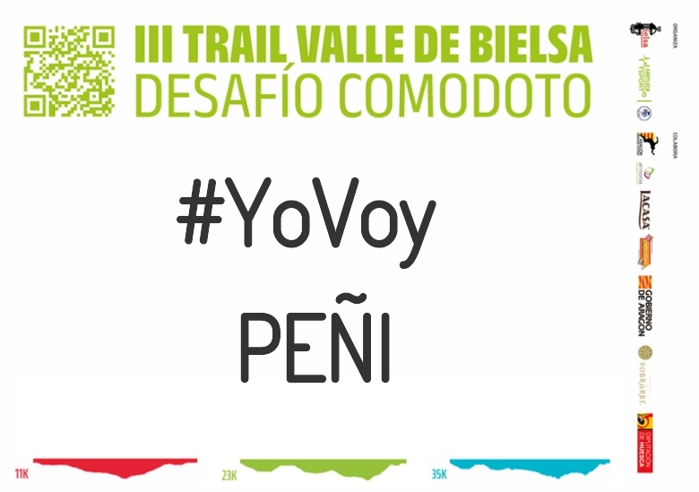 #YoVoy - PEÑI (III TRAIL VALLE DE BIELSA. DESAFÍO COMODOTO 2023)