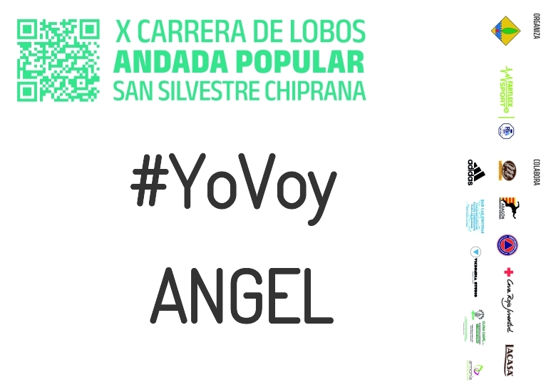 #YoVoy - ANGEL (X CARRERA LOBOS CHIPRANA 2023)