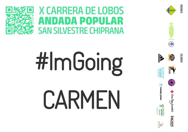 #ImGoing - CARMEN (X CARRERA LOBOS CHIPRANA 2023)