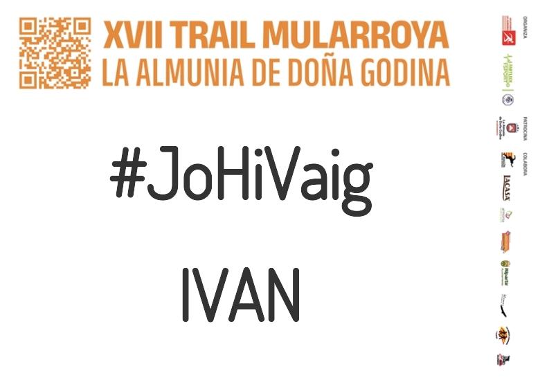 #YoVoy - IVAN (XVII TRAIL MULARROYA 2023)