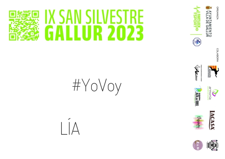 #ImGoing - LÍA (SAN SILVESTRE GALLUR 2023)